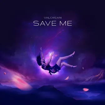 Save Me by Valorian