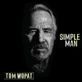 Simple Man by Tom Wopat