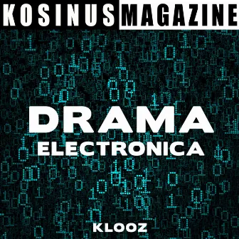 Drama - Electronica by Klooz