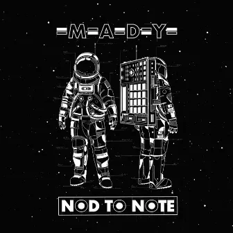 Nod to Note by =M=A=D=Y=