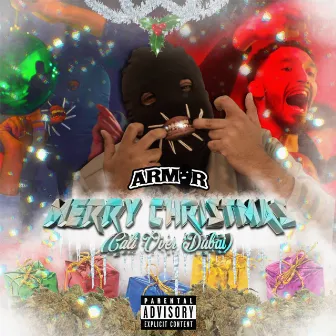 Merry Christmas (Cali over Dubai) by Armor