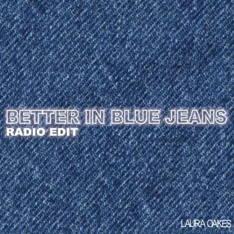 Better In Blue Jeans (Radio Edit) by Rupert Christie