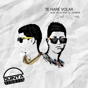 Te Haré Volar (feat. El Domper) by Alex Villa