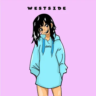 Westside by Wavehi