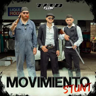 Movimiento Stunt by Tito Flow