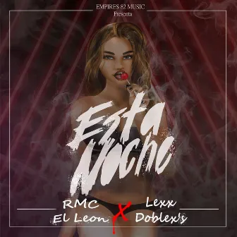 Esta Noche by RMC El León