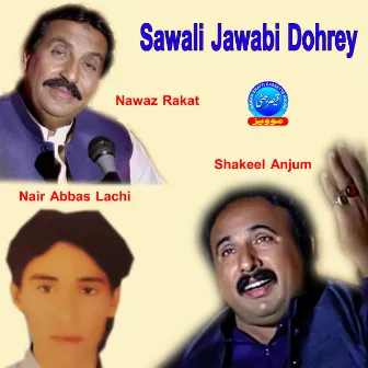 Sawali Jawabi Dohrey by Nawaz Rakat