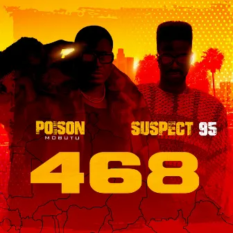 468 by Poison Mobutu