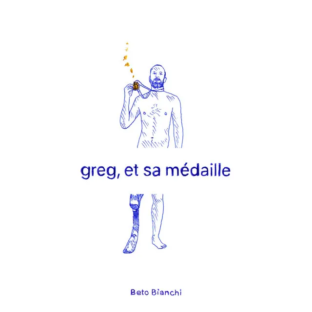 Greg, et sa médaille