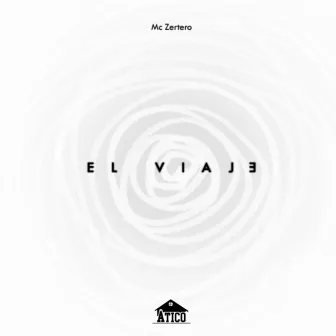 El Viaje by Mc Zertero