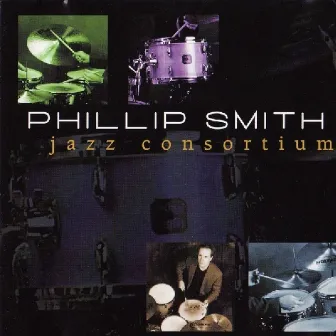 Jazz Consortium by Phillip Smith