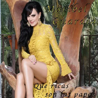 Que Ricas Son las Papas by Maribel Guardia