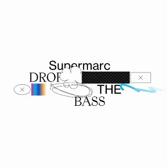 Drop The Bass by Supermarc