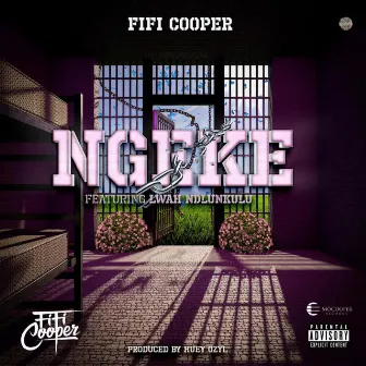 Ngeke by Fifi Cooper