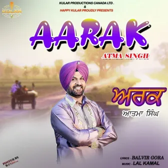 Aarak by Atma Singh