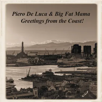 Greetings from the Coast! by Big Fat Mama