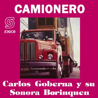 Camionero by Sonora Borinquen