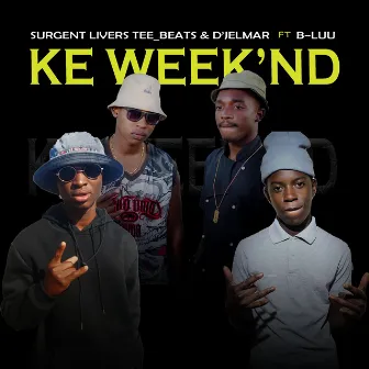 Ke Week'nd by D'Jelmar