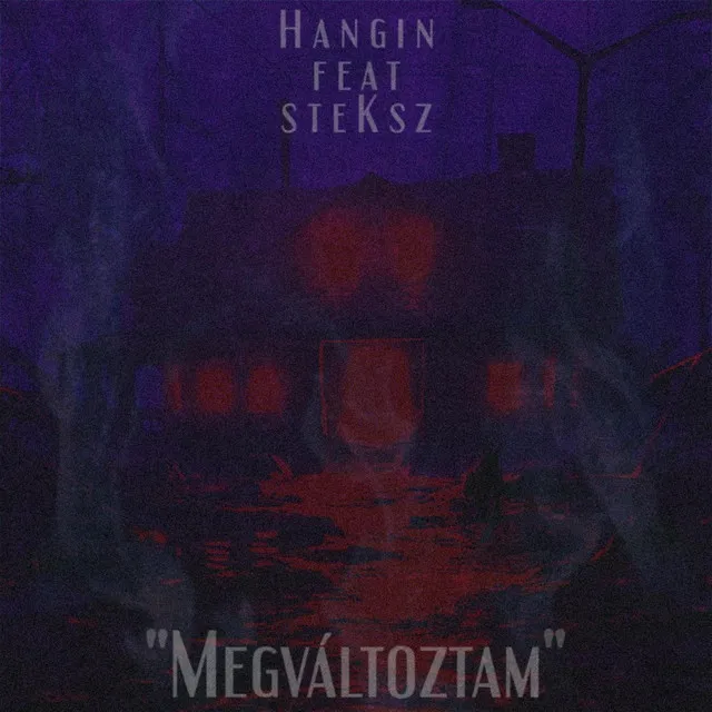 "Megváltoztam"