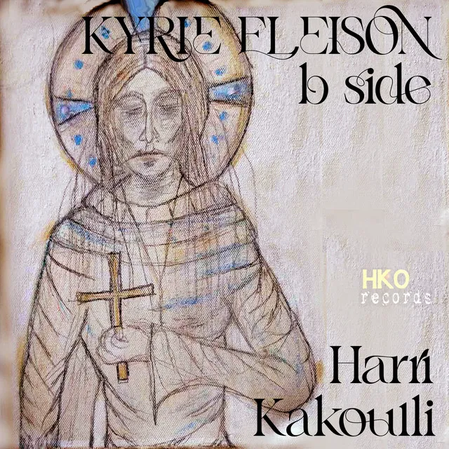 Kyrie Eleison - B Side