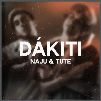 Dákiti (Cover) by Naju & Tute