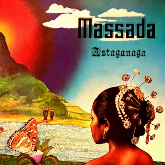 Astaganaga by Massada