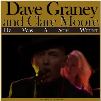 He Was a Sore Winner by Dave Graney