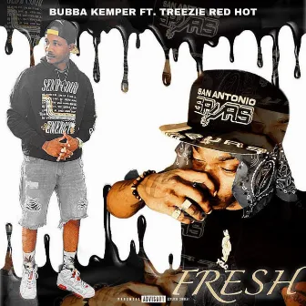 Fresh by Bubba Kemper