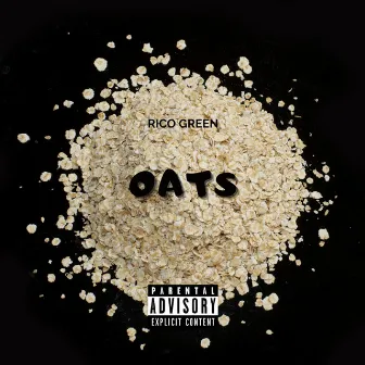 Oats by Rico Green