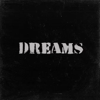 Dreams (Freestyle) by DK