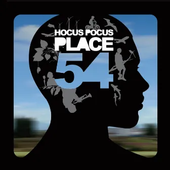 Place 54 by Hocus Pocus