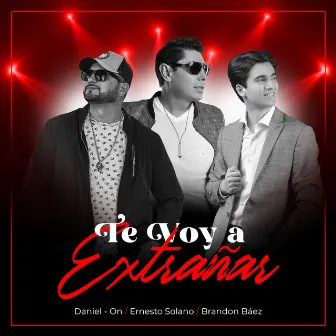 Te Voy a Extrañar by Daniel-ON