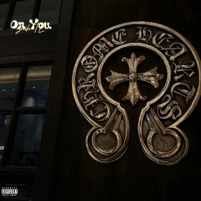 On You (Chrome Hearts)