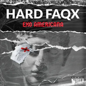 Exo Americana by Hard Faqx