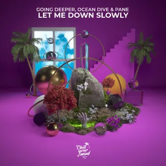 Let Me Down Slowly by PANE