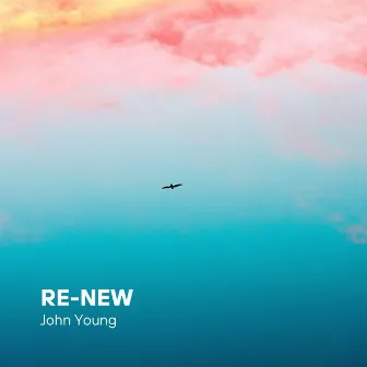 Re New by John Young