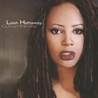 Outrun The Sky by Lalah Hathaway