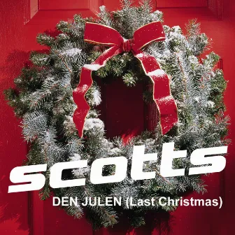 Den julen (Last Christmas) by Scotts