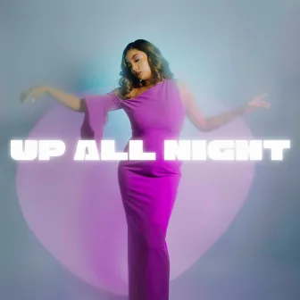 Up All Night by Amethyst