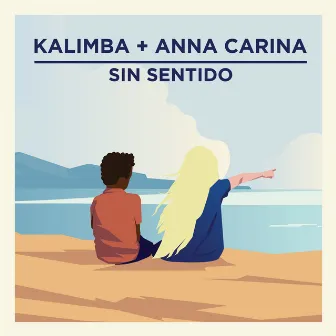 Sin Sentido by Anna Carina