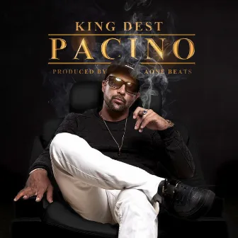 Pacino by King Dest