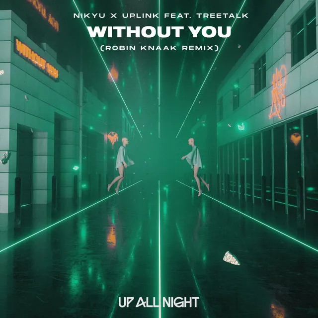 Without You - Robin Knaak Remix