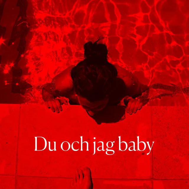 Du och jag baby