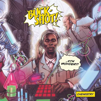 Chemistry by Buckshot