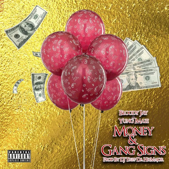 Money & Gang Signs