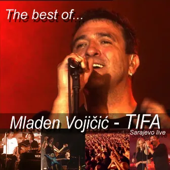 The Best of ... by Mladen Vojičić - Tifa