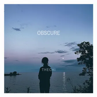 Obscure by Thechi