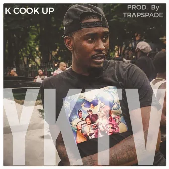 Yktv by K Cook Up