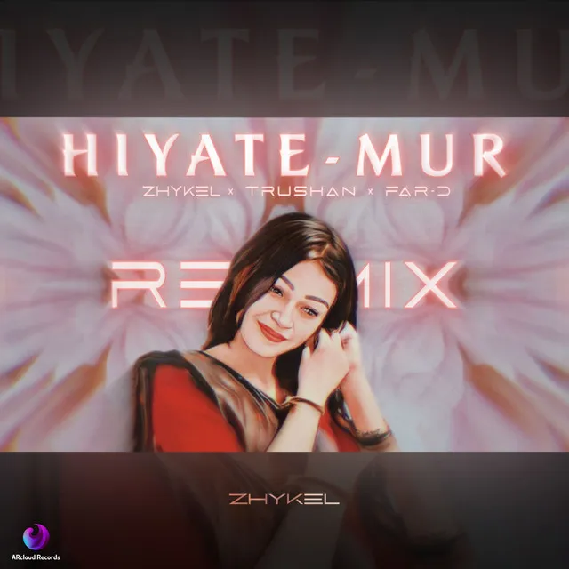 Hiyate Mur - Remix