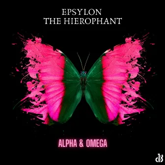 Alpha & Omega by Epsylon The Hierophant